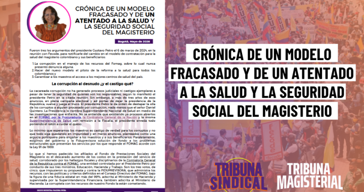 CRÓNICA DE UN MODELO FRACASADO Y DE UN ATENTADO A LA SALUD Y LA SEGURIDAD SOCIAL DEL MAGISTERIO