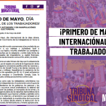 ¡PRIMERO DE MAYO, DÍA INTERNACIONAL DE LOS TRABAJADORES!